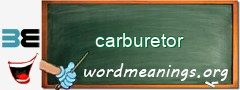 WordMeaning blackboard for carburetor